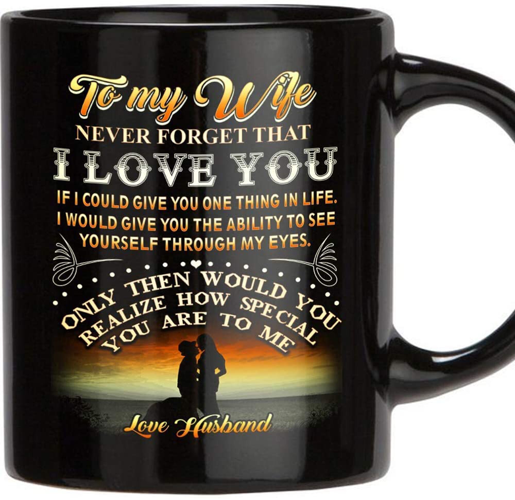 Coffee Mugs gifts for wife. To My Wife Never That I Etsy