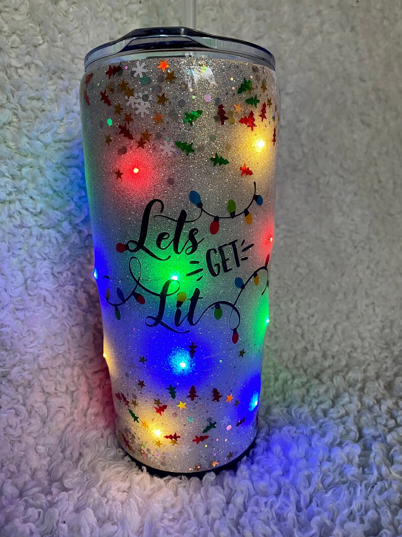 Lets Get Lit Light up Tumbler Christmas Tumbler Etsy