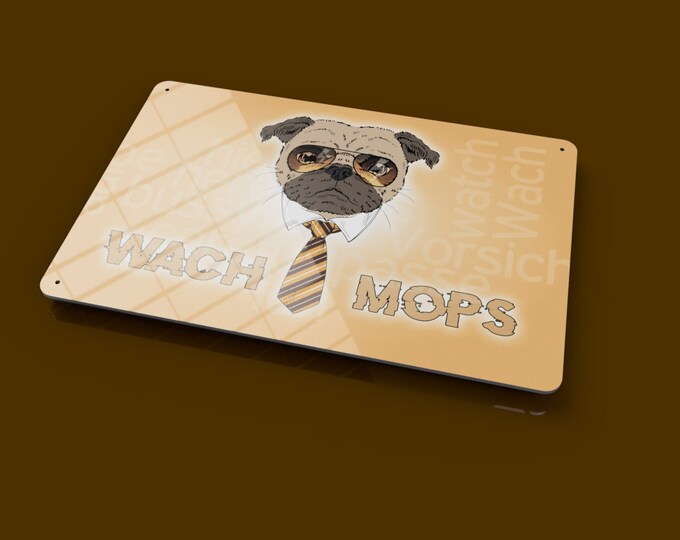 Hochglänzendes Kunststoffschild Türschild Eingangsschild Schild mit Mops