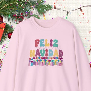 Feliz Navidad Sweatshirt, Latina Sweatshirt, Mexican Sweatshirt, Pastel Christmas Shirt, Xmas Sweatshirt, Gift for her, Christmas Gift