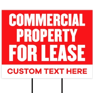Custom Commercial Property For Lease Yard Sign 24&quot;x18&quot; with H-Stake