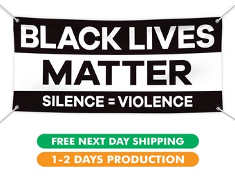 Black Lives Matter Banner Sign - 13 oz Heavy Duty Waterproof Anti-Racism BLM Movement Vinyl Banner with Metal Grommets