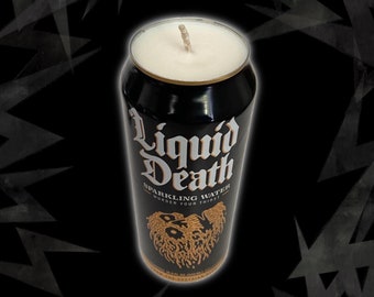 Liquid Death (Black Can) -  Recycled, Upcycled, Natural & Renewable Water Can Novelty Soy Candle