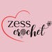 Zess Crochet