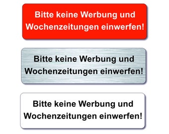 Briefkastenschild - Bitte keine Werbung und Wochenzeitungen einwerfen - selbstklebend - 3 verschiedene Farben - Made in Germany - Laserfy