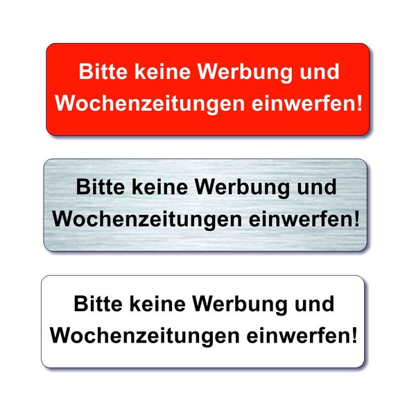 Briefkastenschild - Bitte keine Werbung und Wochenzeitungen einwerfen - selbstklebend - 3 verschiedene Farben - Made in Germany - Laserfy