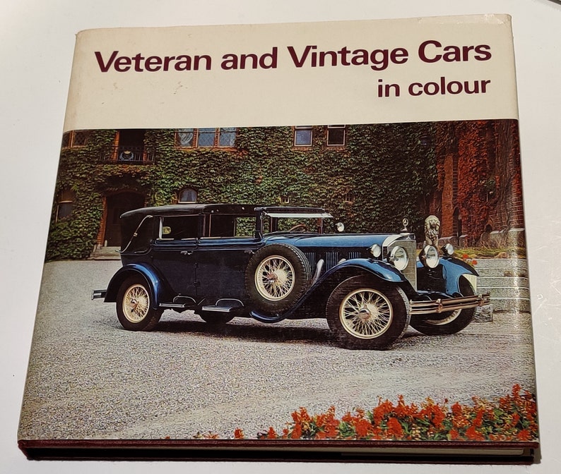 Veteran and Vintage Cars in Colour (1st Edition) Michael Sedgwic Veteran and Vintage Cars in Colour (1st Edition) Michael Sedgwic