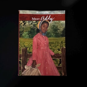 Pleasant Company American Girl Doll Book One Meet Addy, an American Girl Story soft cover African American history children’s