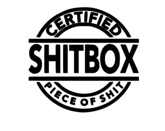 Certified Sh!tbox - Vinyl Decal