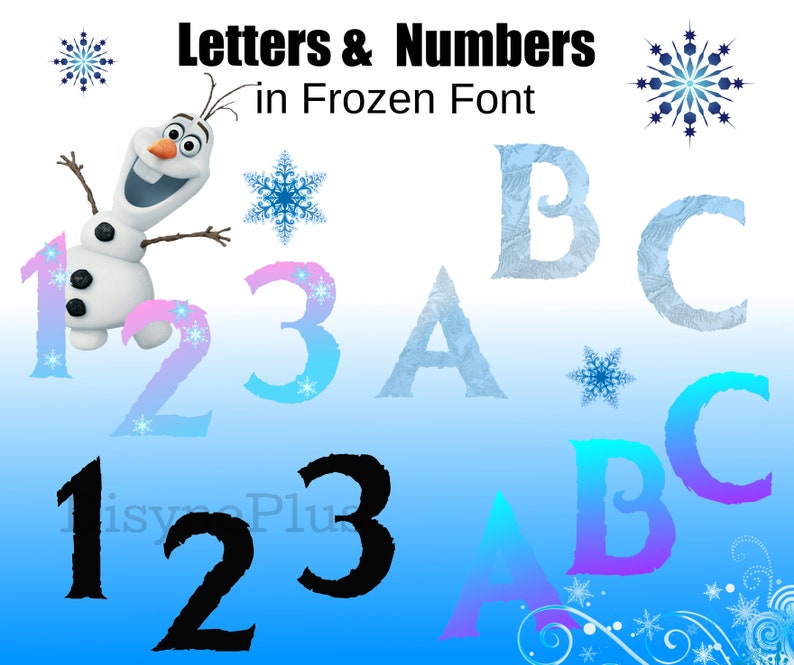 May include: Letters and numbers in a Frozen font. The letters A, B, and C are in a blue and white icy design. The numbers 1, 2, and 3 are in a pink and blue icy design. The letters A, B, and C are also in a black and white design. The numbers 1, 2, and 3 are also in a black and white design. The image also includes a cartoon image of Olaf from Frozen.