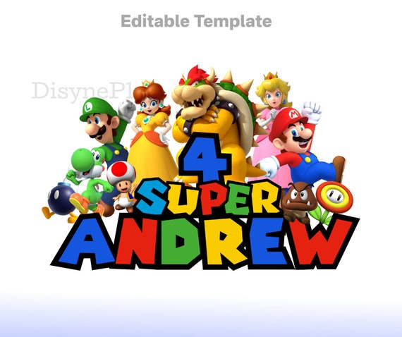 EDITABLE Super Mario PNG, Mario Bros Birthday Template, Mario Luigi Clipart, Mario Princess Peach PNG, Mario Cake topper birthday shirt