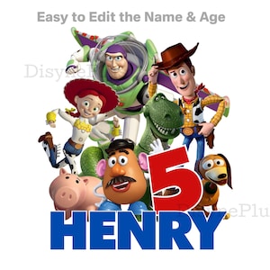 EDITABLE Toy Story PNG, Toy Story Birthday Template, Toy Story Clipart Printable PNG, Toy Story Cake topper, Toy Story birthday shirt