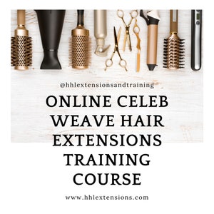 Online hair extension training course - Celeb weave training with starter kit