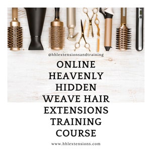 オンラインヘアエクステンショントレーニングコース - スターターキット付きHeavenly Hidden weaveトレーニング