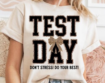 Testing Day Shirt, Funny Testing Shirt, Teacher Life, State Testing Shirt, Teachers Test Day, Funny Teacher Shirts, Funny Teacher Shirts