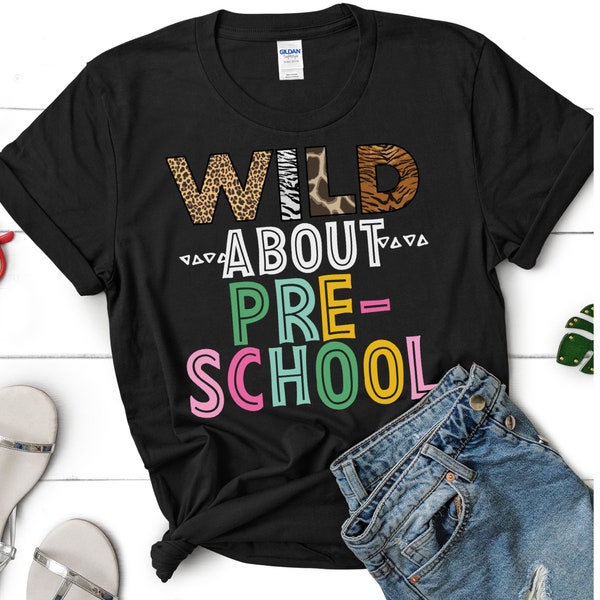 Wild about Preschool,  Preschool Teacher Shirt, First Day of Pre-K , Teacher Shirts, Pre-K Squad Crew Gift For Teacher Safari Back To School