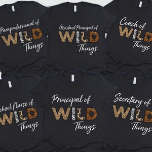 Custom Safari School Shirts, Teacher of Wild Things, Jungle Shirts, Teacher Shirts, School Nurse, Secretary, Principal, Teacher Jungle Shirt