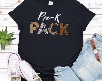 Pre-K Pack Shirt, Pre K Teacher Shirt, Pre-K Teacher Shirt, Teaching Shirt, Teacher Team Shirt, Safari Teacher Shirt, Back to School, Jungle