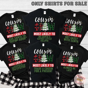 Christmas Cousin Crew Shirts, Matching Christmas Cousin Shirts, Cousin Gifts, Matching Cousin Shirt, Cousin Crew Tshirts, Cousin Crew Shirts