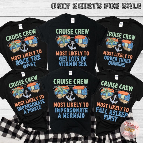 Most Likely To Matching Cruise Shirts, Cruise Squad 2025, Birthday Cruise Shirt, Cruise Vacation Shirt, Family Matching Cruise Shirt, Trip