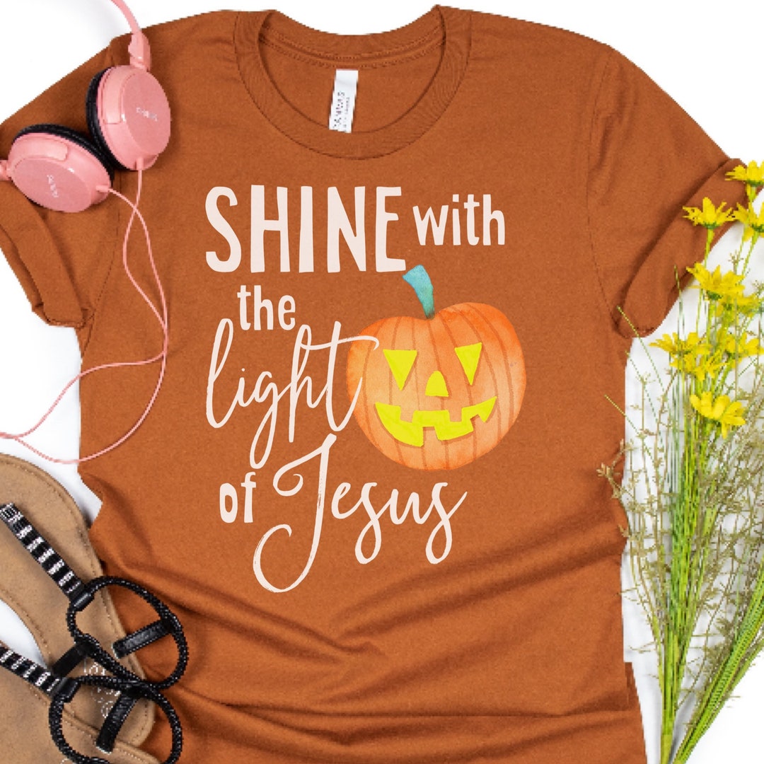 Shine With the Light of Jesus, Halloween Shirts, Christian Shirts, Christian Halloween Shirts