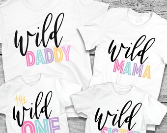 Wild One Birthday Shirt, 1st Birthday Shirt, Family Wild One Shirt, Matching Wild One Shirt, Mommy of the Wild One, Wild One, Wild Mom Shirt