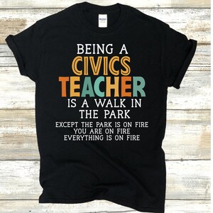 Civics teacher shirt, Funny Teacher Shirts, Government Teacher TShirt, Teacher t-Shirt, Teacher Gifts, Cute Shirt, Back to School Shirt