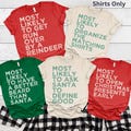 Family Christmas Most Likely Shirts, Funny most Likely Tshirt, Matching Group Tees, X-mas Gift Tees, Office Party Outfit, Ugly Sweater Gift product logo