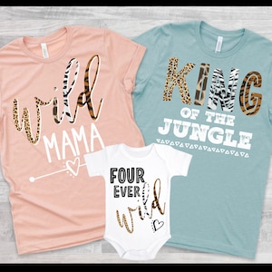 Four Ever Wild Birthday Shirt, 4th Birthday Shirt, Family Safari Shirt, Matching Wild Shirts, Four Year Old, Birthday Shirt, Girl, Wild Mom