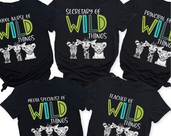 Custom Safari School Shirts, Teacher of Wild Things, Jungle Shirts, Teacher Shirts, School Nurse, Secretary, Principal, Teacher Jungle Shirt