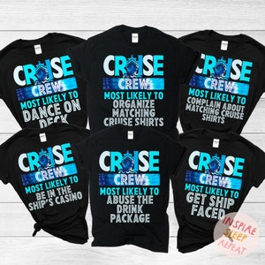 Most Likely To Matching Cruise Shirts, Cruise Squad 2023, Alaska Cruise Shirt, Cruise Vacation Shirt, Family Matching Group Cruise Shirt