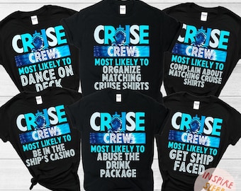Most Likely To Matching Cruise Shirts, Cruise Squad 2025, Alaska Cruise Shirt, Cruise Vacation Shirt, Family Matching Group Cruise Shirt