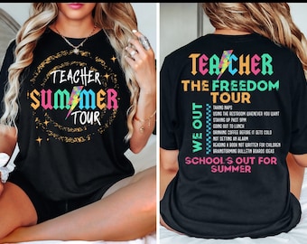 Last Day of School Shirt for Teachers, Teacher Summer Shirts, Summer t-shirt, Team Teacher Shirts, Teacher Gift, End of School Tee, No Year