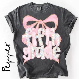 5th Grade Girl Shirt, Coquette Bow Back to School Tee, First Day of 5th Grade Shirt, Comfort Colors School Shirt, Fifth Grade Back to School image 5
