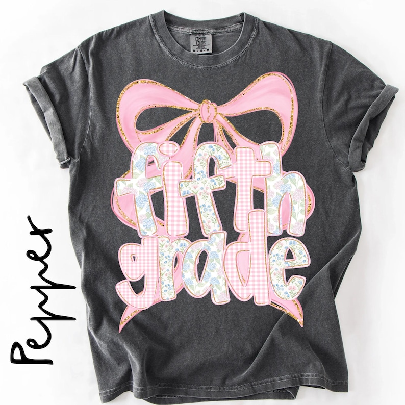5th Grade Girl Shirt, Coquette Bow Back to School Tee, First Day of 5th Grade Shirt, Comfort Colors School Shirt, Fifth Grade Back to School image 5