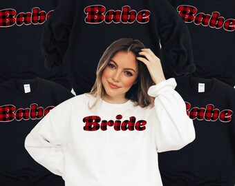 Flannel Bachelorette Sweatshirts, Bachelorette Gifts, Bridal party Gifts, Camp Bachelorette Sweaters, Bachelorette Pajama Tees, Bridesmaid