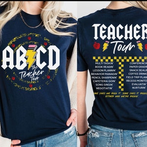 Teacher Shirt, ABCD Teacher Tour Shirt, Back To School Shirt, End of Year Shirt, Teacher Gift, Kindergarten Teacher Shirt, Elementary School