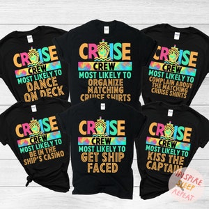 Most Likely To Matching Cruise Shirts, Cruise Squad 2026, Birthday Cruise Shirt, Cruise Vacation Shirt, Family Matching Cruise Shirt, Trip