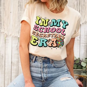 In My School Secretary Era Shirt, School Secretary Shirt, Back to School Secretary Shirt, School Office Shirt, Secretary Gift, School Staff