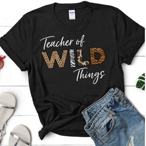 Teacher Shirts, Teacher Shirt For Women, Teacher Gift Shirt, Teacher of the Wild Things, Teacher Shirts Cheetah, Jungle Teacher Shirt, Teach