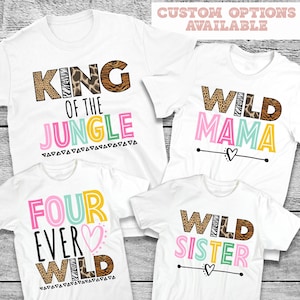 Four Ever Wild Birthday Shirt, 4th Birthday Shirt, Family Safari Shirt, Matching Wild Shirts, Four Year Old, Birthday Shirt, Girl, Wild Mom