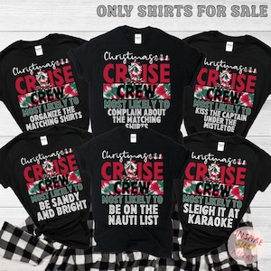 Most Likely To Matching Christmas Cruise Shirts, Christmas Cruise 2025 Shirt, Family Christmas Cruise Shirts Funny Christmas Family Vacation