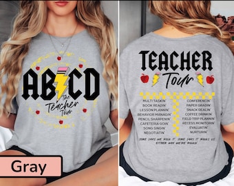 Teacher Shirt, ABCD Teacher Tour Shirt, Back To School Shirt, End of Year Shirt, Teacher Gift, Kindergarten Teacher Shirt, Elementary School