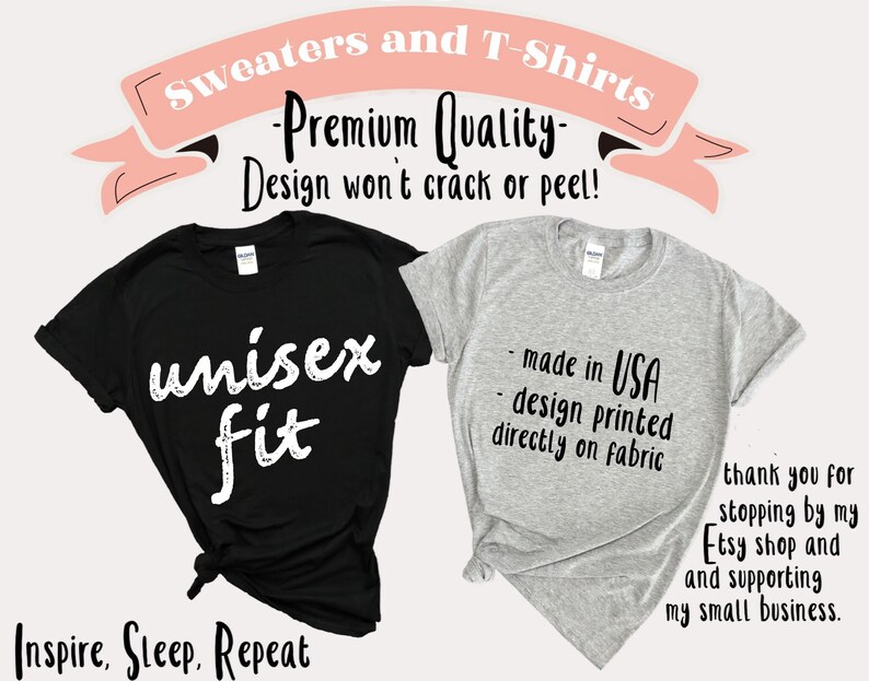 May include: Two t-shirts, one black and one grey, with the text "unisex fit" printed on the black shirt and "made in USA - design printed directly on fabric" printed on the grey shirt. The text "thank you for stopping by my Etsy shop and supporting my small business." is printed on the grey shirt.