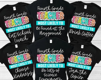 Team Fourth Grade Teacher T-Shirt For First/Last School Day Team Fourth Grade Teacher T-Shirt For First/Last School Day