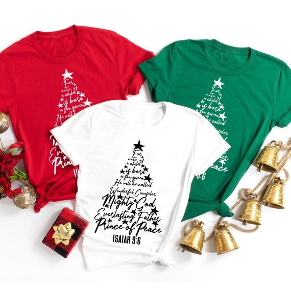 Isaiah 9:6 Verse Christian Christmas T Shirt Isaiah 9:6 Verse Christian Christmas T Shirt