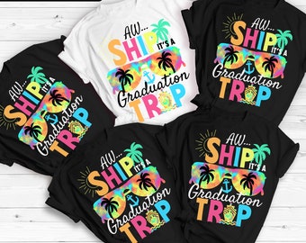Graduation Cruise Shirt, Class of 2025 Family Graduation Cruise T