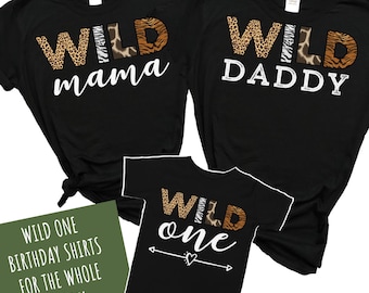 Wild One Birthday Shirt, 1st Birthday Shirt, Family Wild One Shirt, Matching Wild One Shirt, Mommy of the Wild One, Wild One, Wild Mom Shirt