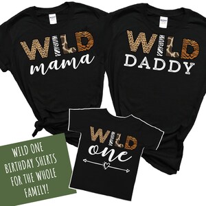 Wild One Birthday Shirt, 1st Birthday Shirt, Family Wild One Shirt, Matching Wild One Shirt, Mommy of the Wild One, Wild One, Wild Mom Shirt