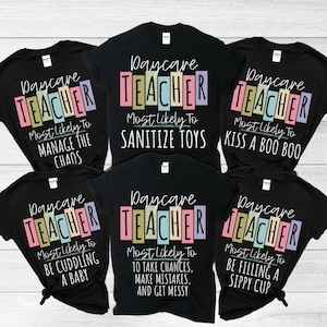 Daycare Teacher Shirts, Most Likely To Daycare Tees, Varsity Letter Teacher TShirt, Cute Daycare Staff Crew, Trendy Childcare Provider Shirt